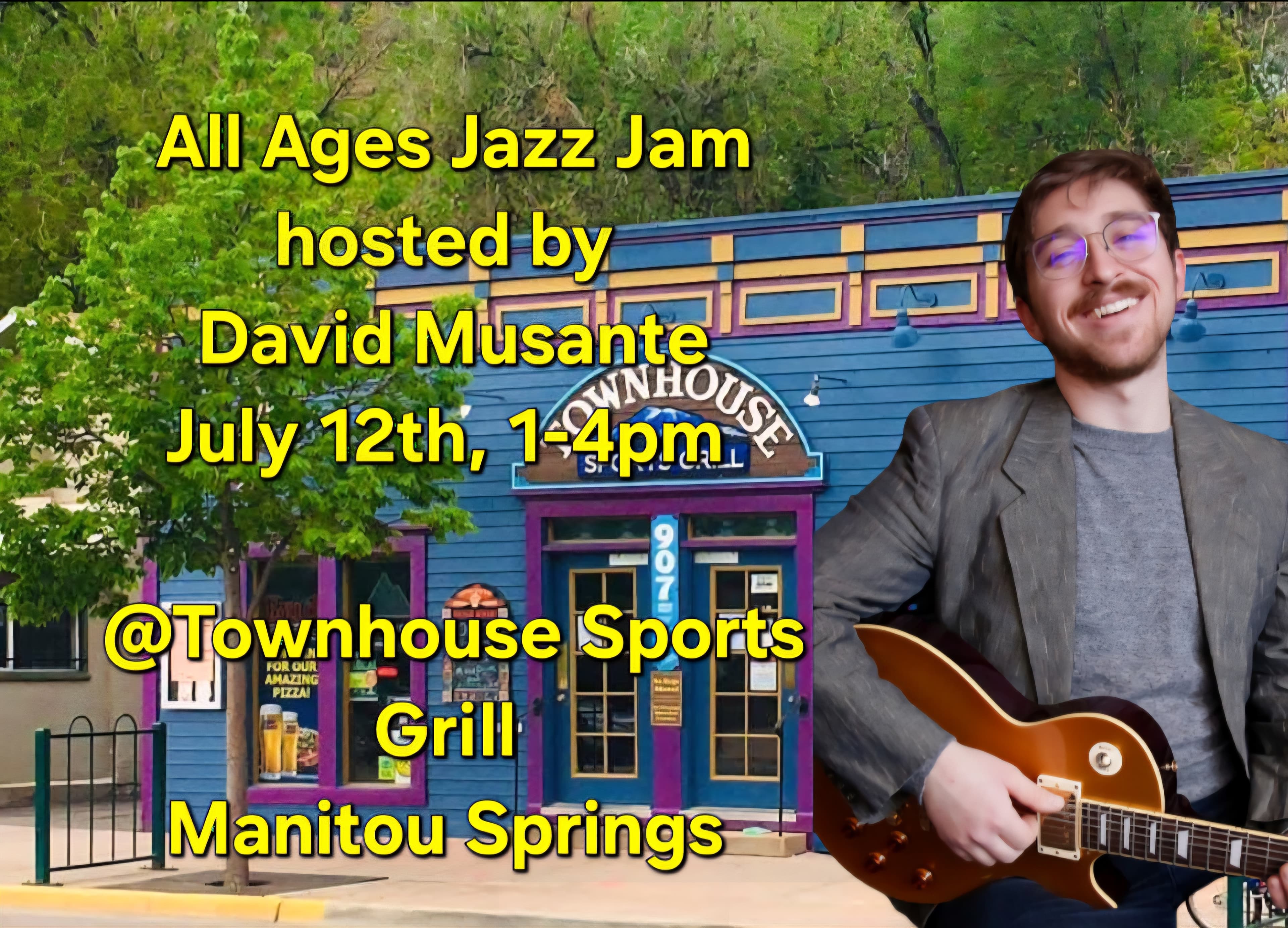 All Ages Jazz Jam hosted by David Musante @Townhouse Sports Grill poster