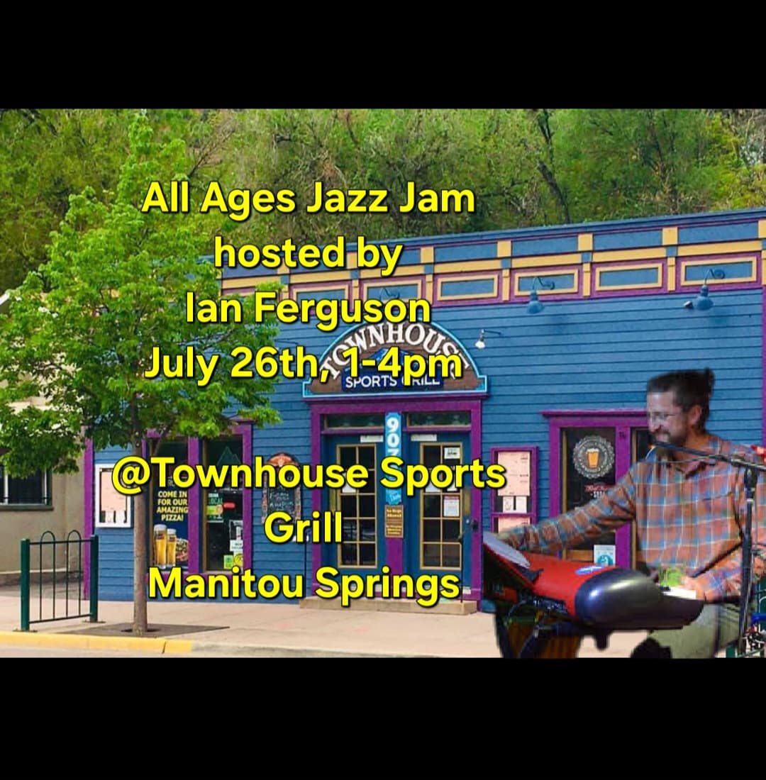 All Ages Jazz Jam hosted by Ian Ferguson at Townhouse Sports Grill poster