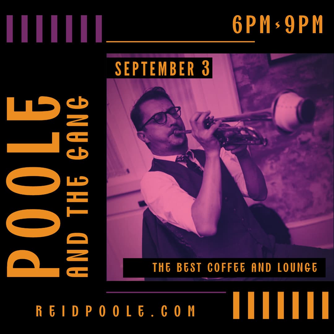 Poole and the Gang @ the Best Coffee and Lounge poster