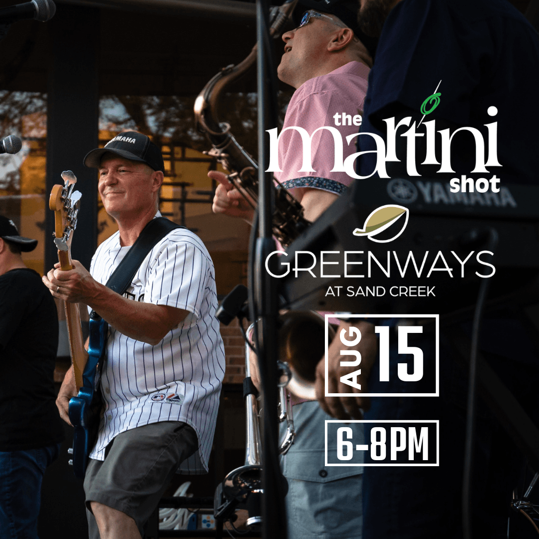 The Martini Shot at Greenways Park Summer Concert Series poster